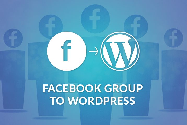 Facebook Group to WordPress