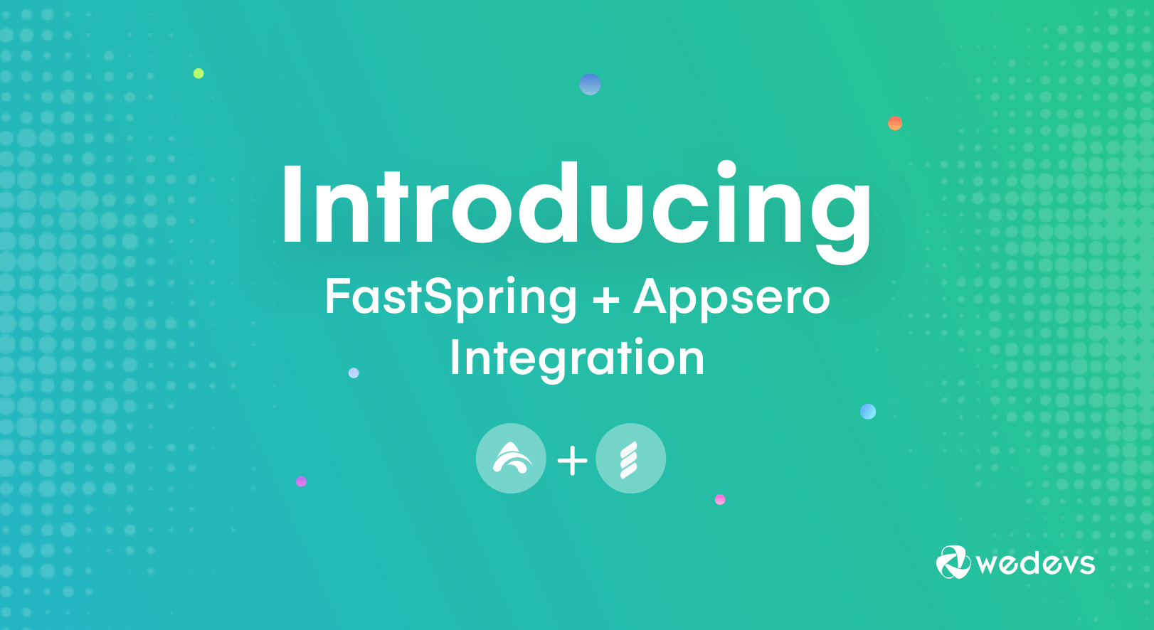 Appsero Introduces FastSpring Integration for Selling WordPress Plugins & Themes