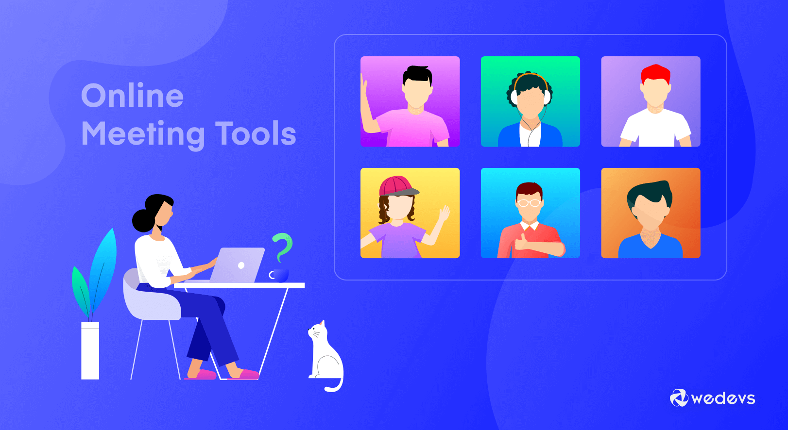 7+ Free Online Meeting Tools for You in 2025