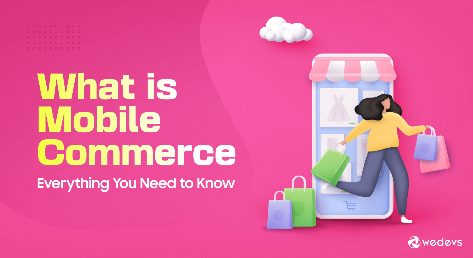 What is Mobile Commerce &#8211; Everything You Need to Know