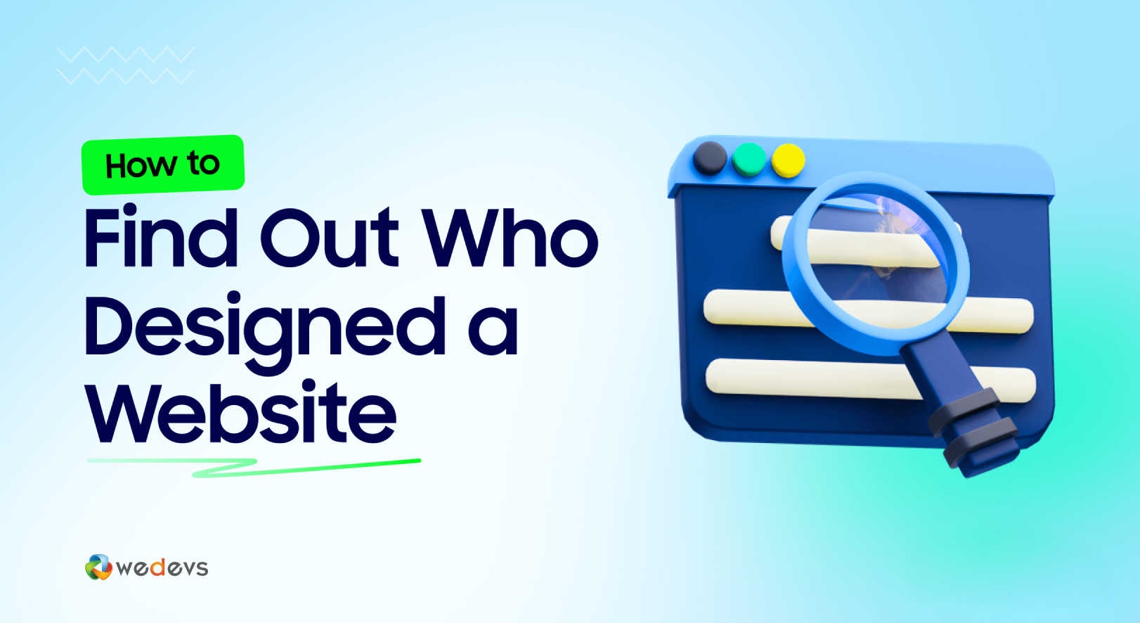 How to Find Out Who Designed a Website (4 Easy Ways)