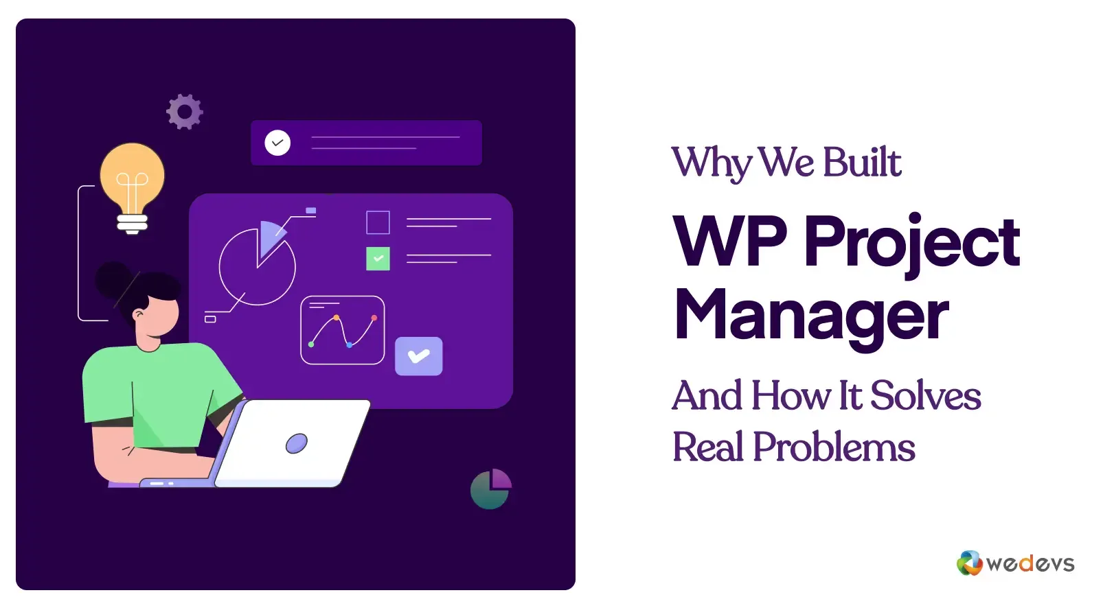 Why We Built WP Project Manager And How It Solves Real Problems