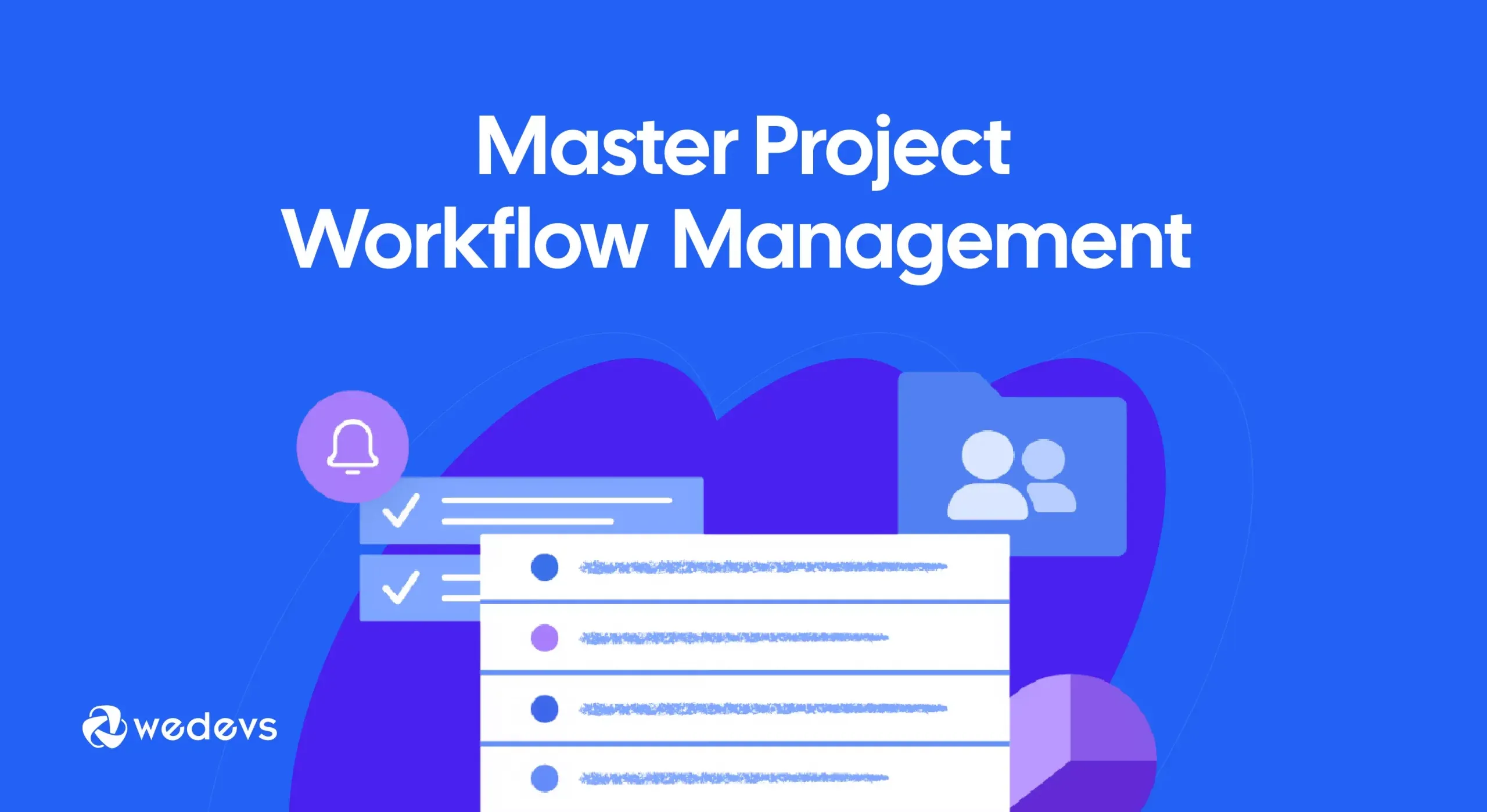 Master Project Workflow Management with the Best Task Management Software