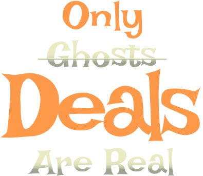 only ghosts deals are real